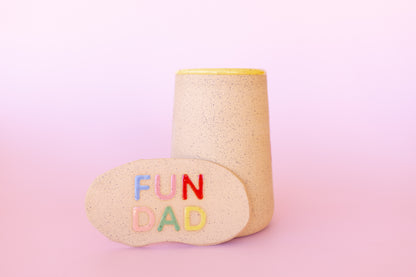 FUN DAD CUP