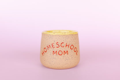 HOMESCHOOL MOM ESPRESSO CUP