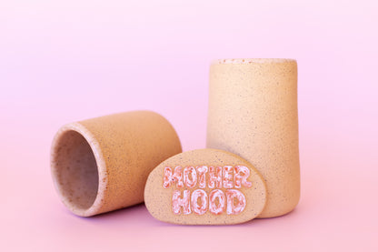 MOTHERHOOD CUP
