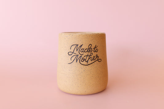 MADE TO MOTHER SHORT CUP #81